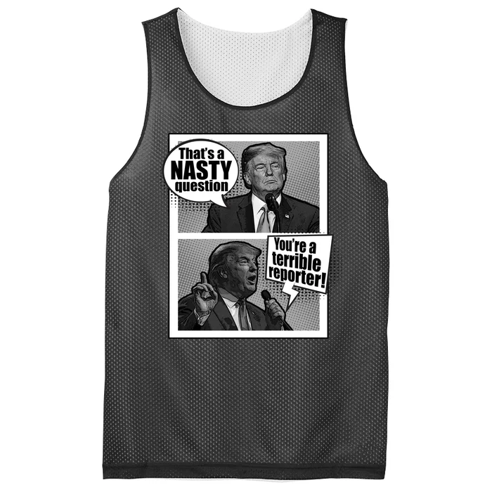 That's A Nasty Question You're A Terrible Reporter Mesh Reversible Basketball Jersey Tank