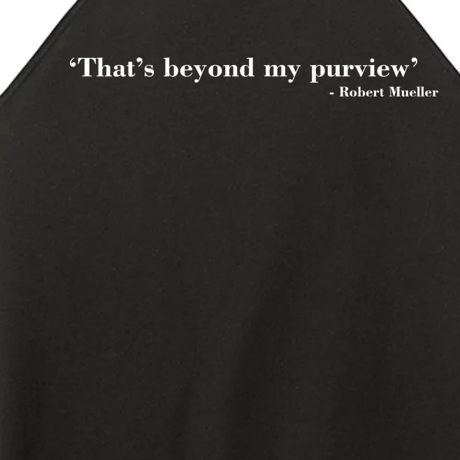 That's Beyond My Purview Robert Mueller Women’s Perfect Tri Rocker Tank