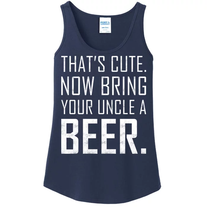 That's Cute Now Bring Your Uncle A Beer Ladies Essential Tank