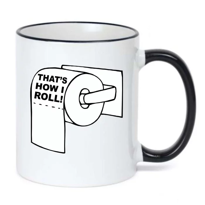 That's How I Roll Toilet Black Color Changing Mug