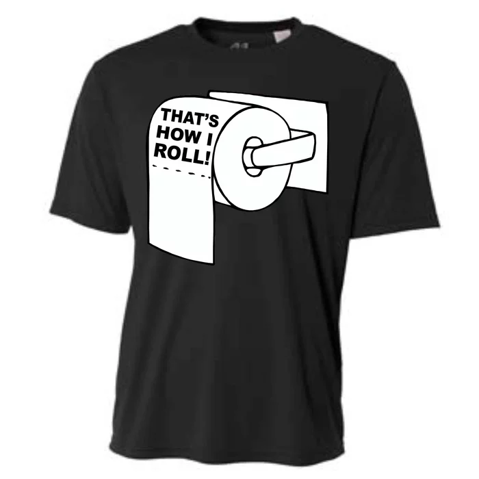 That's How I Roll Toilet Cooling Performance Crew T-Shirt