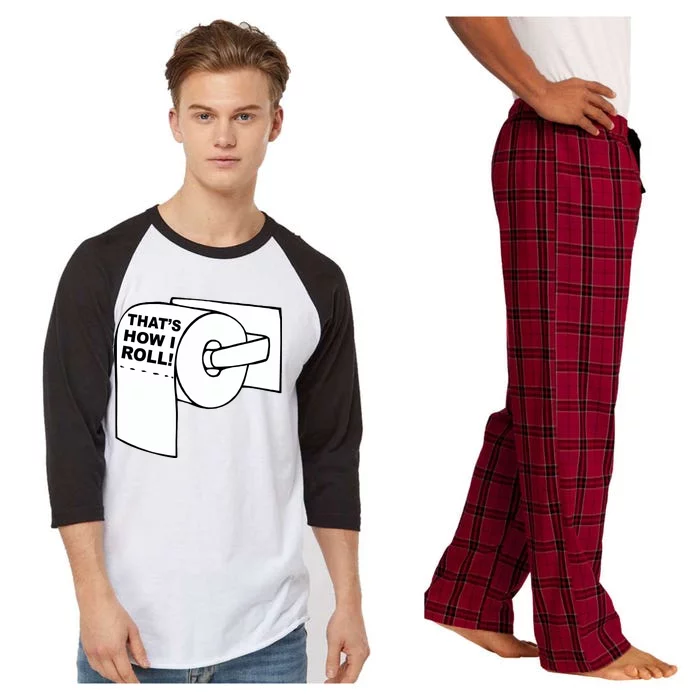 That's How I Roll Toilet Raglan Sleeve Pajama Set