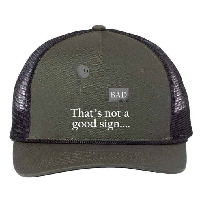 That's Not a Good Sign Funny Stick Figure Retro Rope Trucker Hat Cap