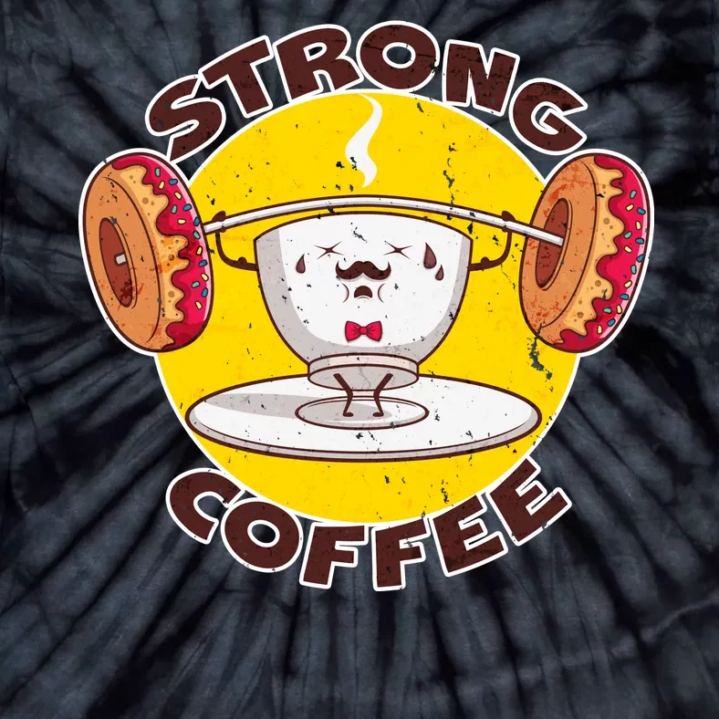 That's Some Strong Coffee Donuts Tie-Dye T-Shirt