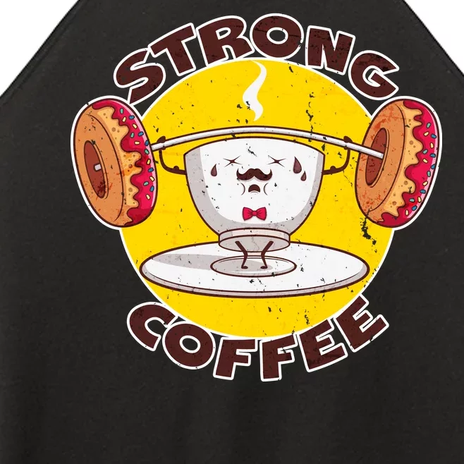 That's Some Strong Coffee Donuts Women’s Perfect Tri Rocker Tank