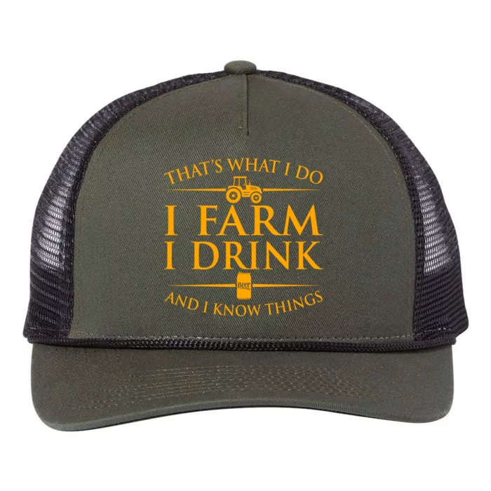 That's What I Do I Farm I Drink And I Know Things Retro Rope Trucker Hat Cap