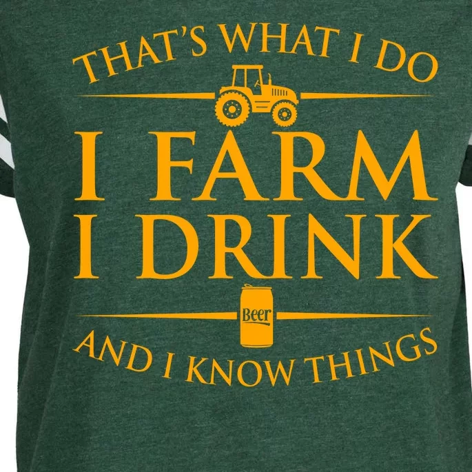 That's What I Do I Farm I Drink And I Know Things Enza Ladies Jersey Football T-Shirt