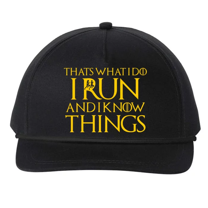 That's What I Do I Run and I Know Things Funny Running Snapback Five-Panel Rope Hat