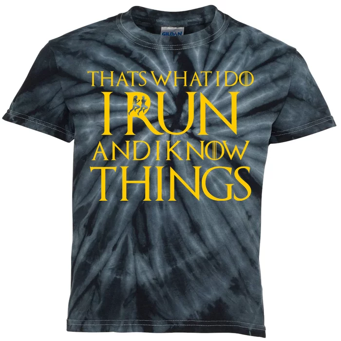 That's What I Do I Run and I Know Things Funny Running Kids Tie-Dye T-Shirt