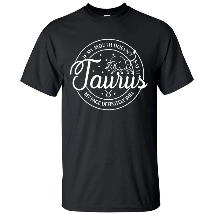 Taurus Horoscope Birthday Tall T-Shirt