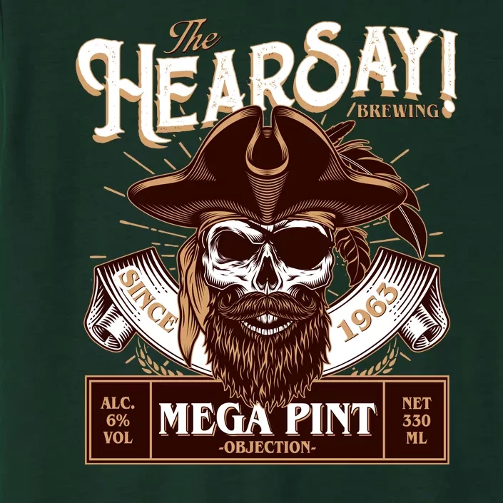 The Hearsay Brewing Mega Pint Objection ChromaSoft Performance T-Shirt