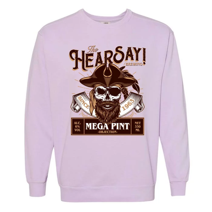 The Hearsay Brewing Mega Pint Objection Garment-Dyed Sweatshirt