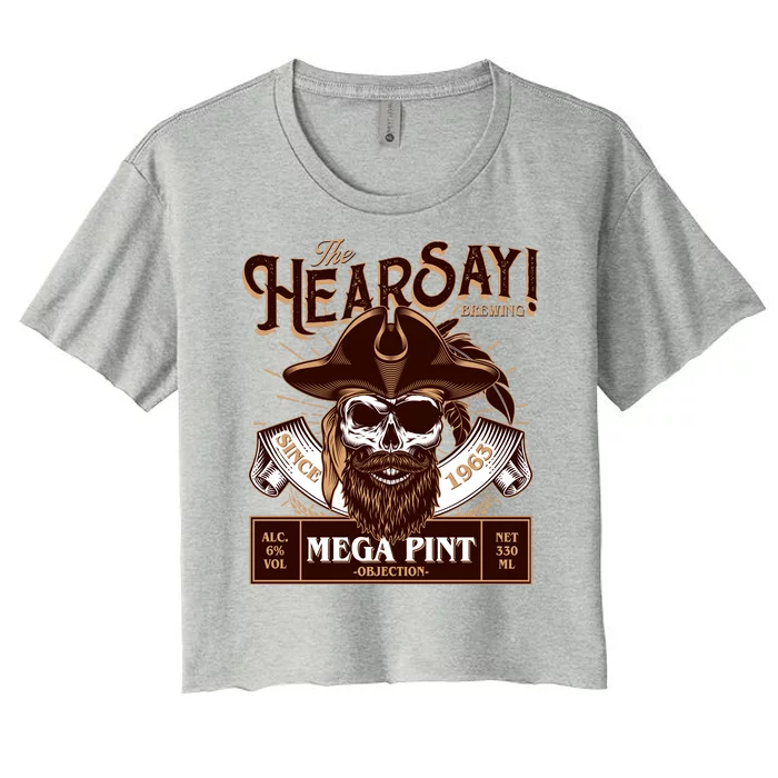 The Hearsay Brewing Mega Pint Objection Women's Crop Top Tee