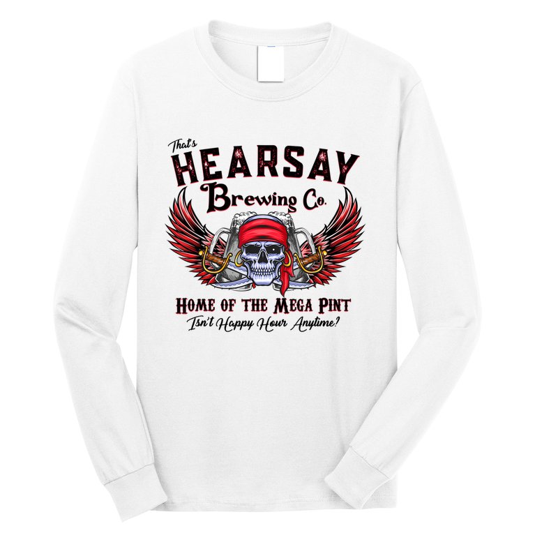 That's Hearsay Brewing Co Home Of The Mega Pint Funny Skull Women’s Perfect Tri Long Sleeve Shirt