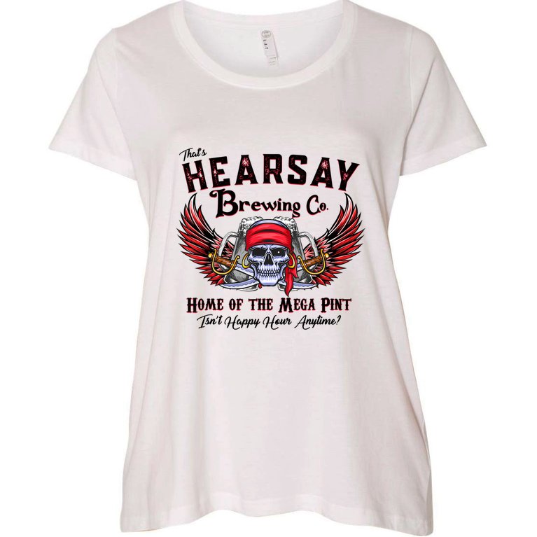 That's Hearsay Brewing Co Home Of The Mega Pint Funny Skull Women’s Perfect Tri Women's Plus Size T-Shirt