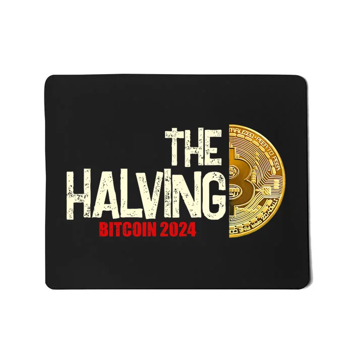 The Halving Bitcoin 2024 Mousepad