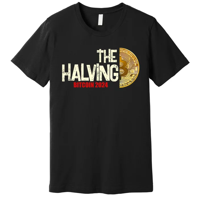 The Halving Bitcoin 2024 Premium T-Shirt