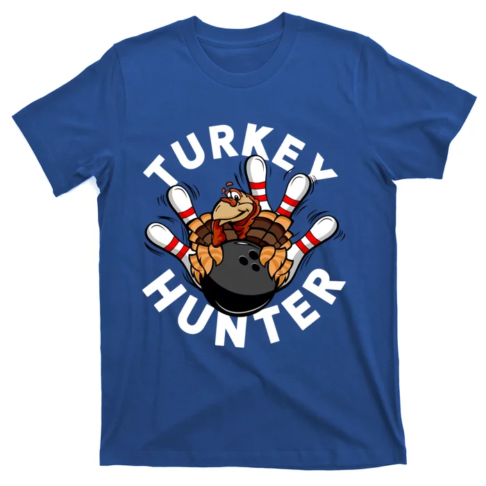 Turkey Hunter Bowling Meaningful Gift T-Shirt