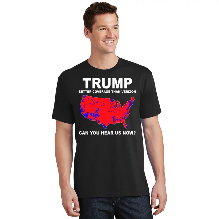 Trump Has Better Coverage Than Verizon Red Wave Us Map T-Shirt