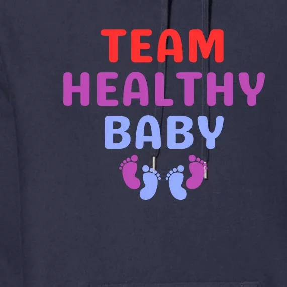 Team Healthy Baby Premium Hoodie