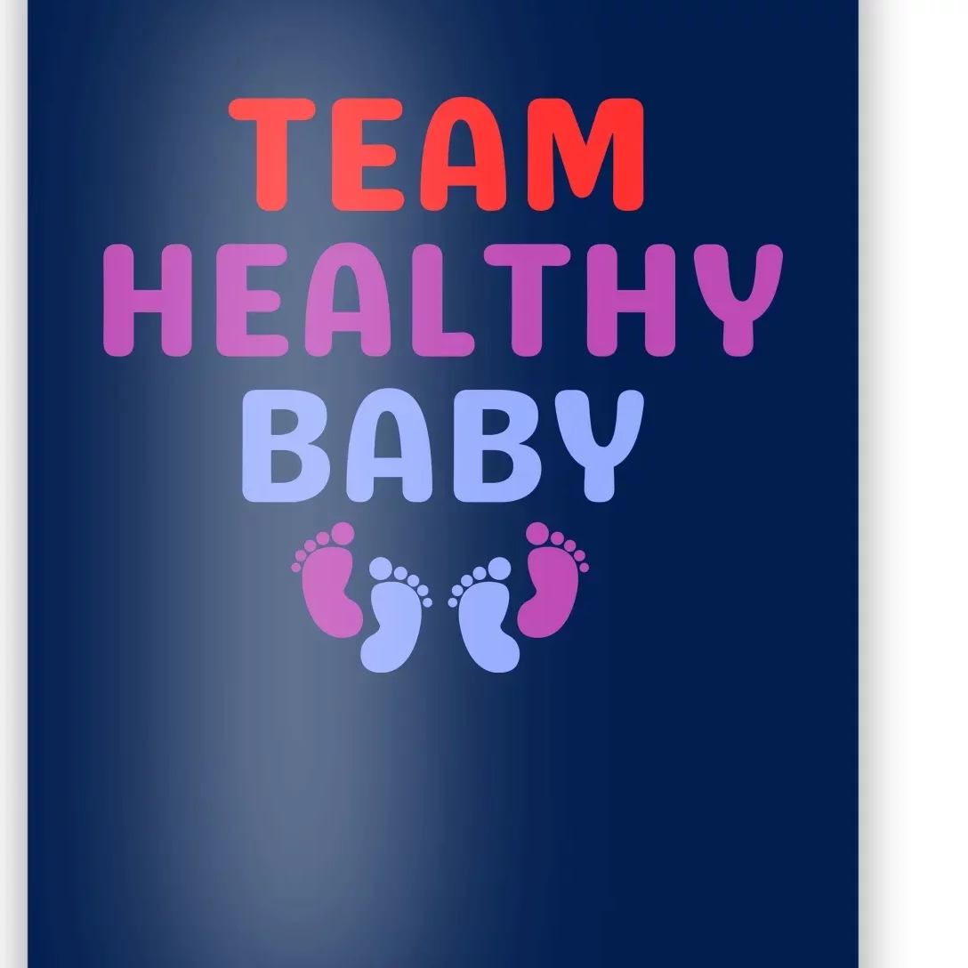 Team Healthy Baby Poster