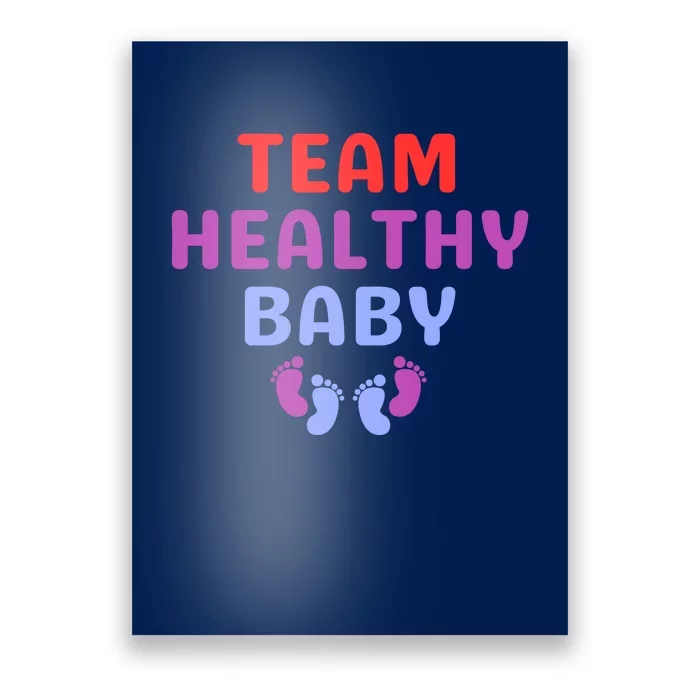 Team Healthy Baby Poster