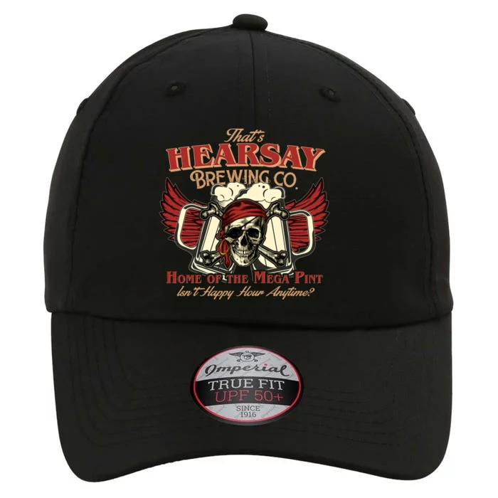 That's Hearsay Brewing Co Home Of The Mega Pint Isn't Happy Hour Anytime The Original Performance Cap