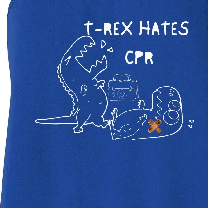 TRex Hates CPR Dinosaurs Nurse Funny Quote Nurses Week Women's Racerback Tank