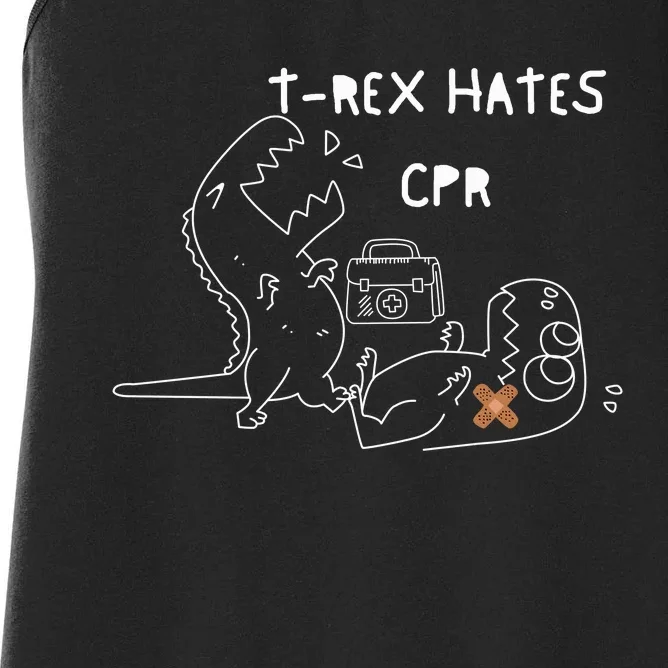 TRex Hates CPR Dinosaurs Funny Nurse Women's Racerback Tank