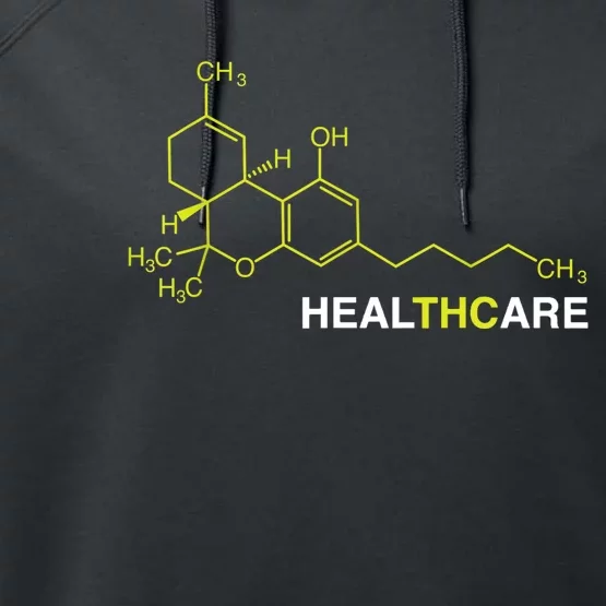 THC Healthcare Cannabis Medical Marijuana TShirt Performance Fleece Hoodie