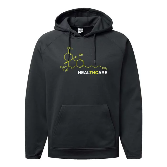 THC Healthcare Cannabis Medical Marijuana TShirt Performance Fleece Hoodie