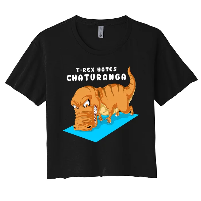 Trex Hates Chaturanga Women's Crop Top Tee