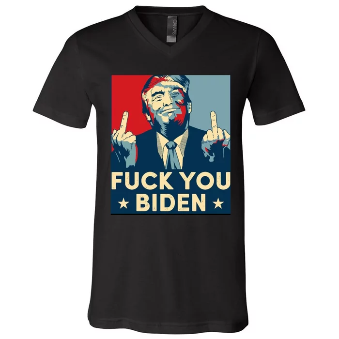 Trump Hope Design Fuck You Biden V-Neck T-Shirt