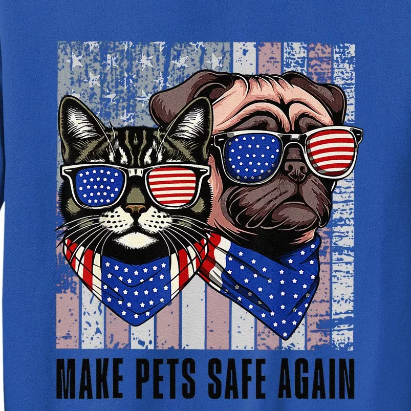 Trump Harris Debate Eating The Dogs Cat Make Pets Safe Again Sweatshirt