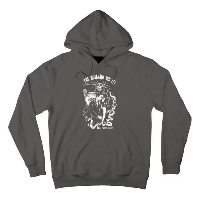 The Husband Did It True Crime Tall Hoodie