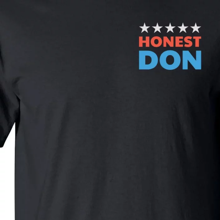 Trump Honest Don 2024 Funny Tall T-Shirt