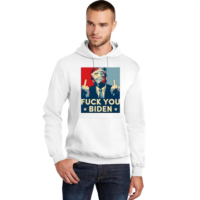 Trump Hope Design Fuck You Biden Hoodie