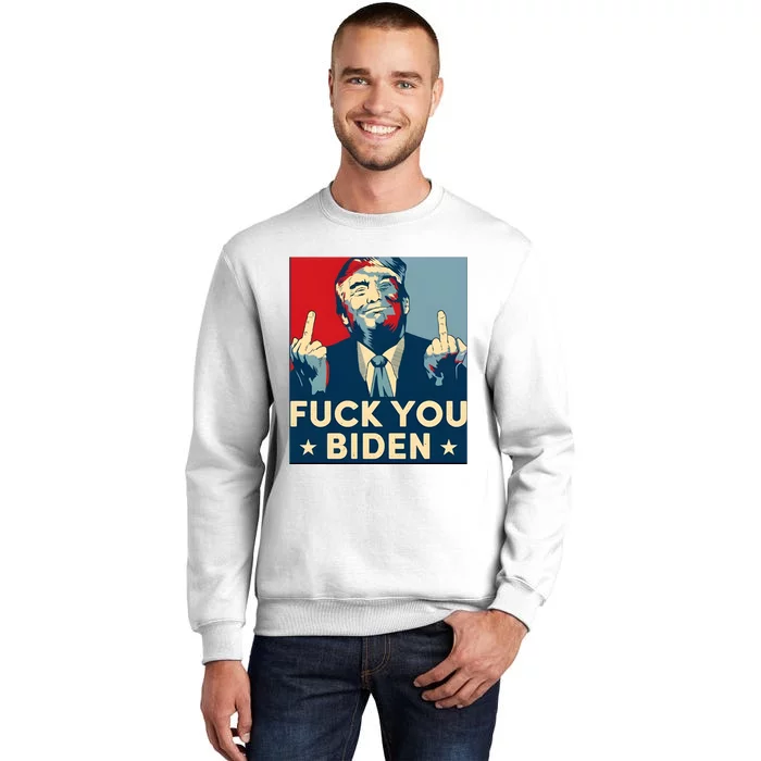 Trump Hope Design Fuck You Biden Sweatshirt