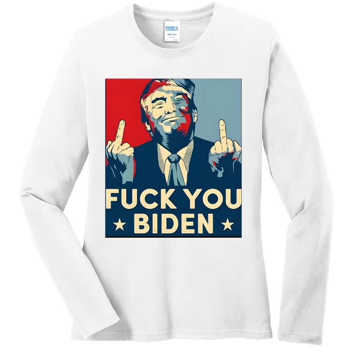 Trump Hope Design Fuck You Biden Ladies Long Sleeve Shirt