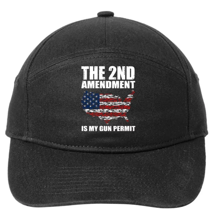 The 2nd Amendment Is My Gun Permit American Gun Flag 7-Panel Snapback Hat