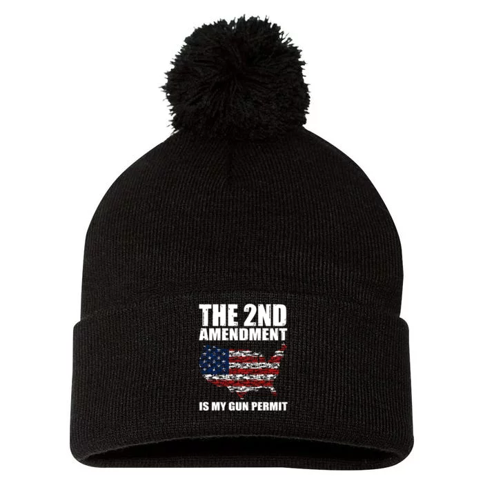 The 2nd Amendment Is My Gun Permit American Gun Flag Pom Pom 12in Knit Beanie