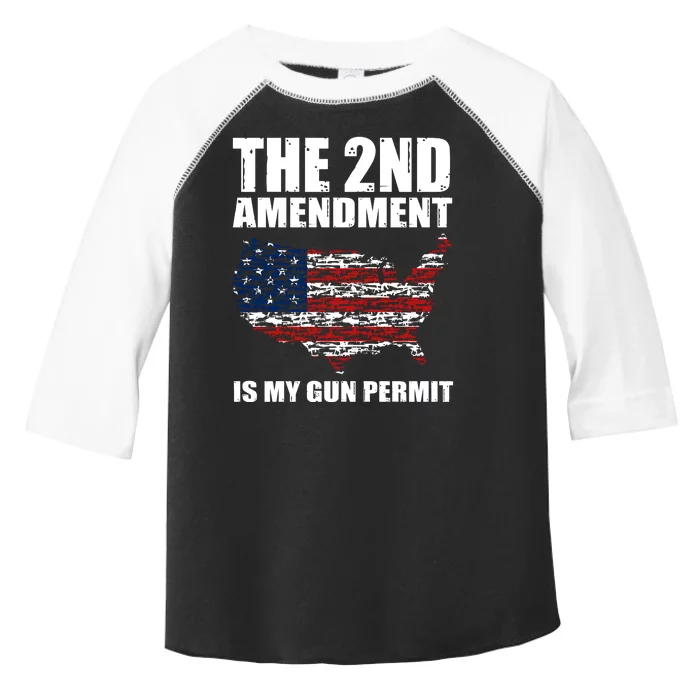 The 2nd Amendment Is My Gun Permit American Gun Flag Toddler Fine Jersey T-Shirt