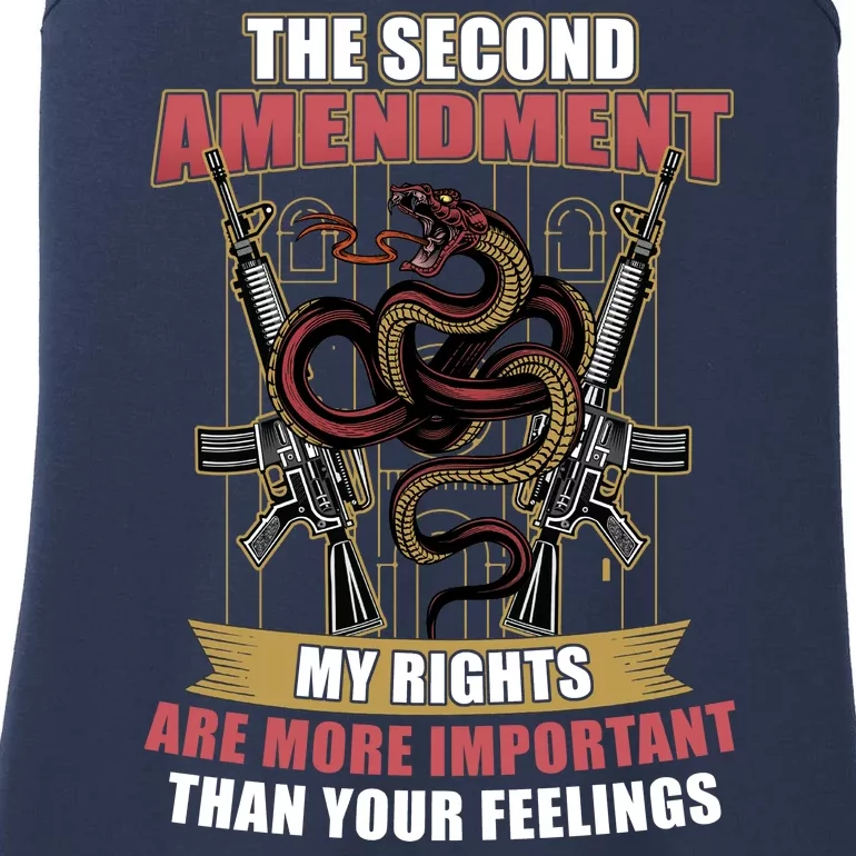 The 2nd Amendment My Rights Are More Important Than Your Feelings Ladies Essential Tank