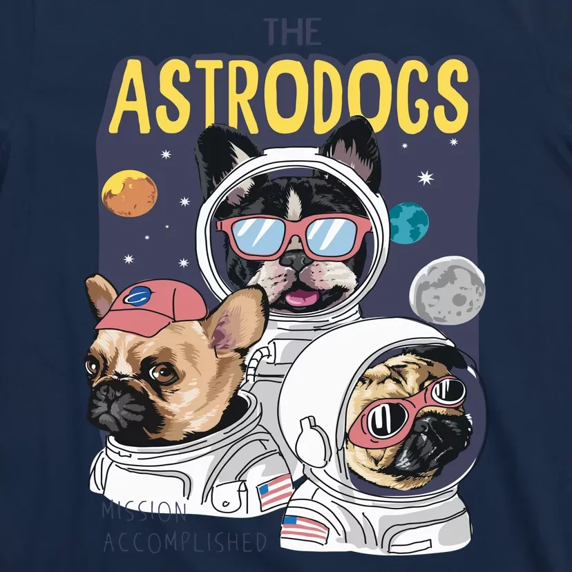 The Astrodogs Astronauts Dogs In Space T-Shirt