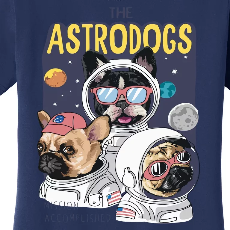 The Astrodogs Astronauts Dogs In Space Women's T-Shirt