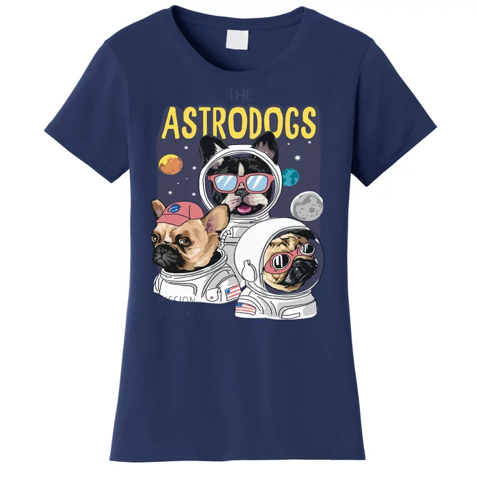 The Astrodogs Astronauts Dogs In Space Women's T-Shirt