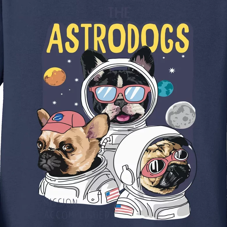 The Astrodogs Astronauts Dogs In Space Kids Long Sleeve Shirt