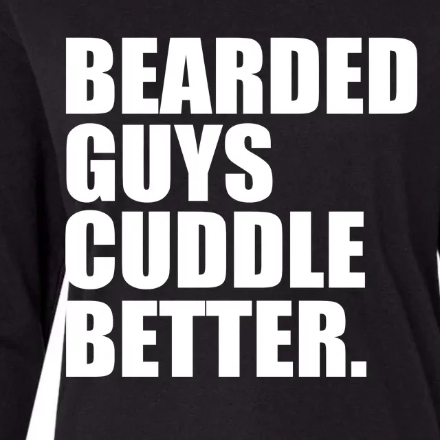 The Bearded Guys Cuddle Better Funny Beard Womens Cotton Relaxed Long Sleeve T-Shirt