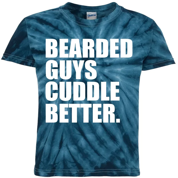 The Bearded Guys Cuddle Better Funny Beard Kids Tie-Dye T-Shirt