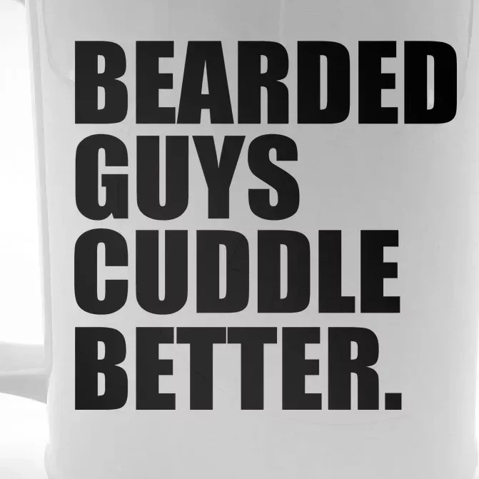 The Bearded Guys Cuddle Better Funny Beard Front & Back Beer Stein